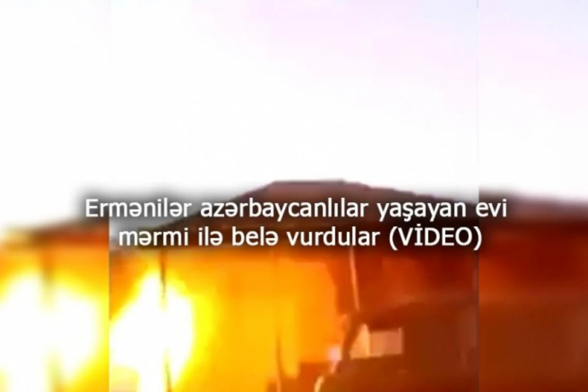 Ermənilər azərbaycanlılar yaşayan evi mərmi ilə belə vurdular (VİDEO)