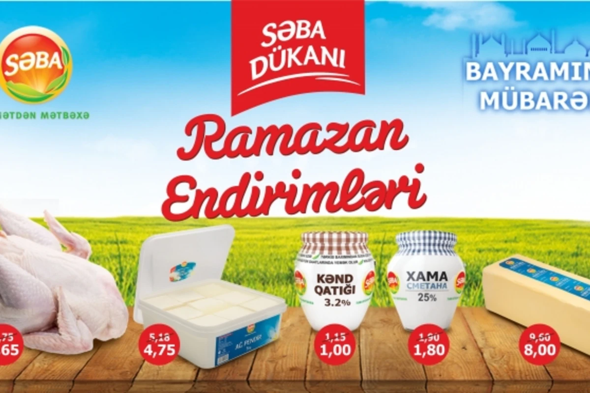 Səba Ramazan günlərində yeni qiymətlərə keçdi (SİYAHI)