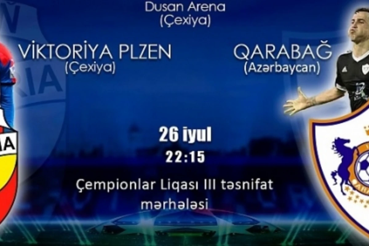 “Viktoriya Plzen” – “Qarabağ” oyunu canlı yayımlanacaq