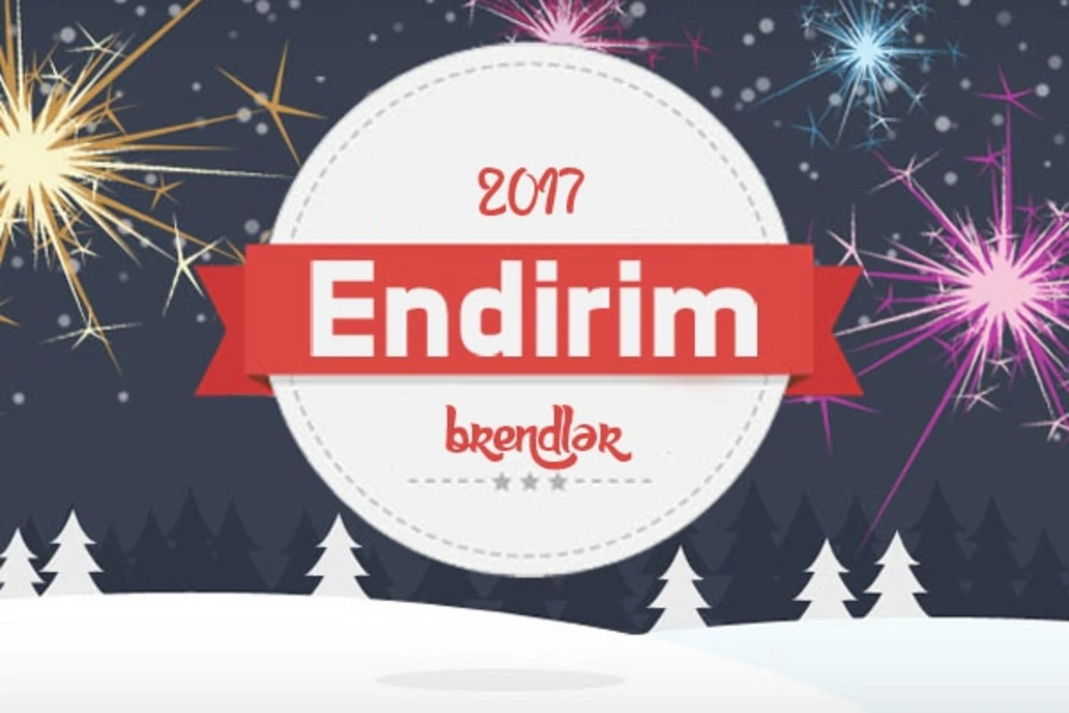 Bakıda Yeni İl endirimləri - SİYAHI