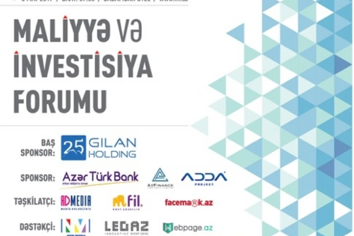 Maliyyə və İnvestisiya Forumu – FİF2017-yə hazırlıqlar tamamlandı