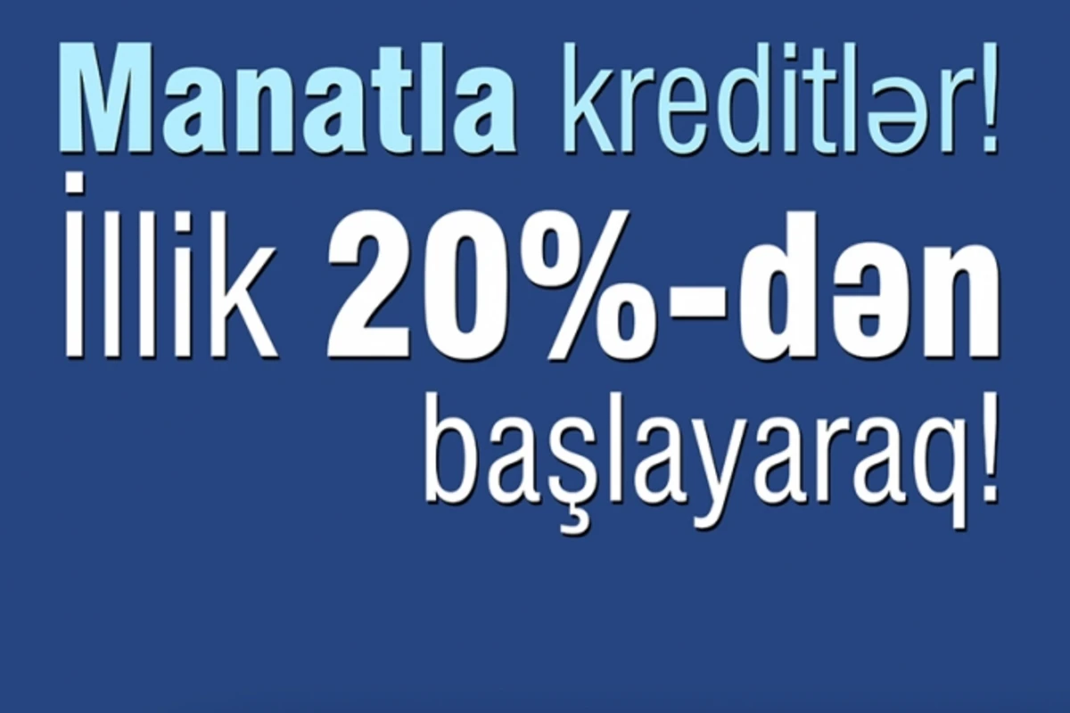 NIKOIL | Bank manatla yeni kredit məhsullarını təqdim etdi!