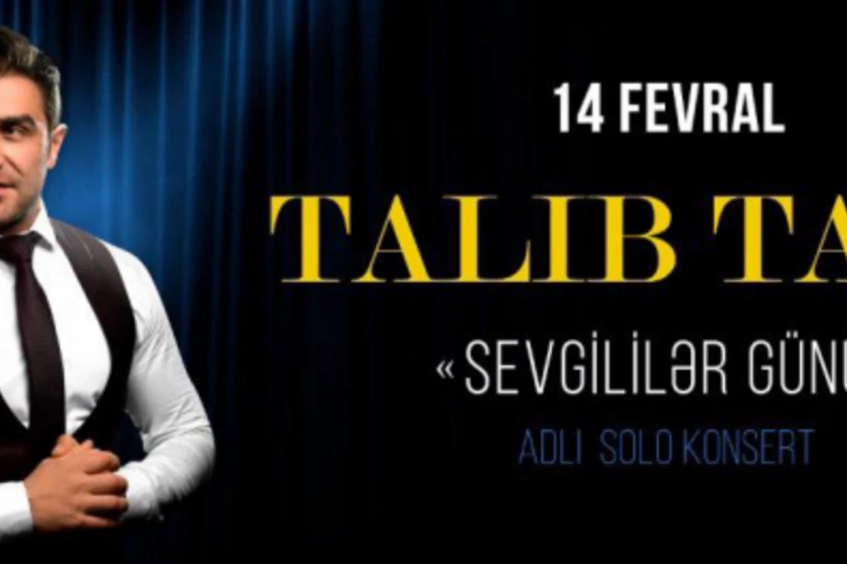 Talıb Talenin konsertinin biletləri satışa çıxarıldı: 10-90 manata