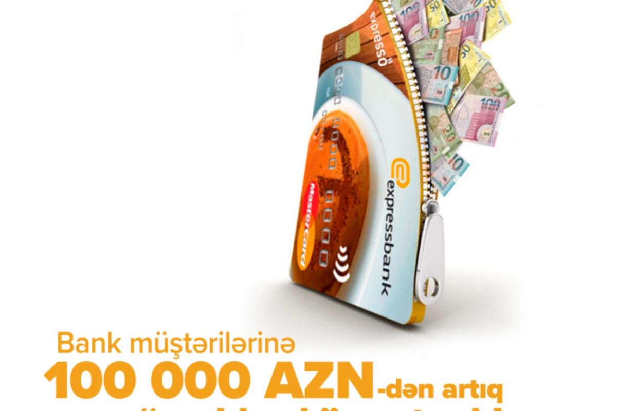 Bank müştərilərinə 100.000 AZN-dən artıq “cashback” qaytarıb!