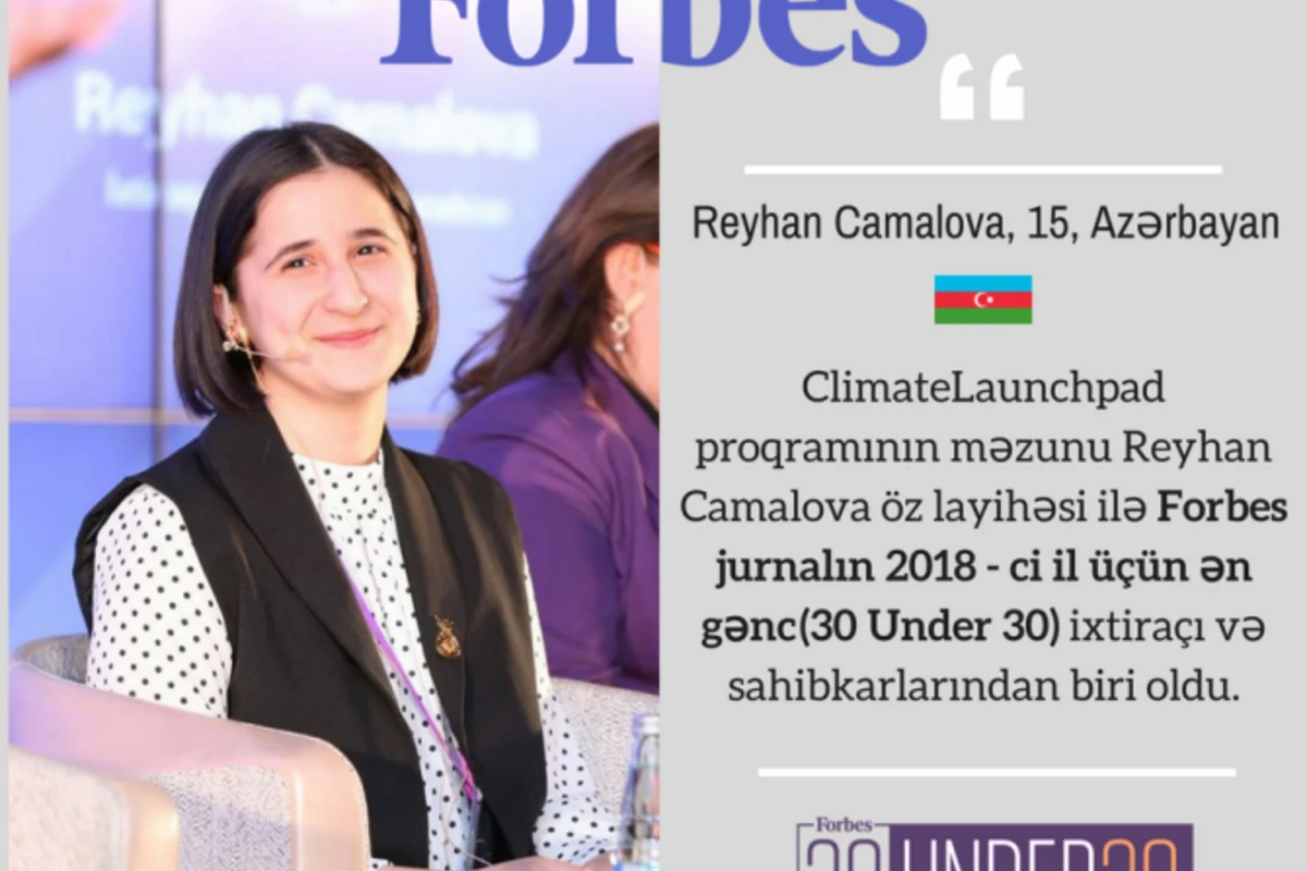 ClimateLaunchpad Azerbaijan proqramının məzunu Forbesin siyahısına düşdü