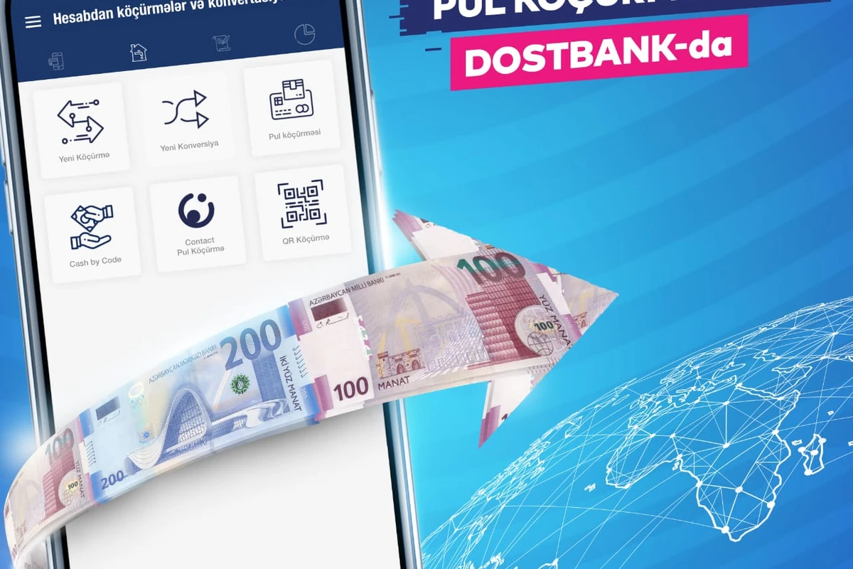 Contact Təcili pul köçürmə sistemi indi DostBank-da!