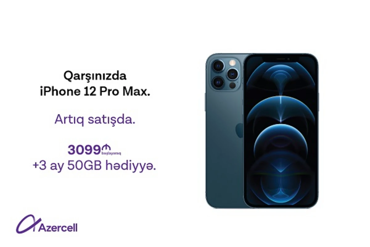 iPhone 12 Pro Max və iPhone 12 Mini Azercell Eksklüziv mağazalarında!