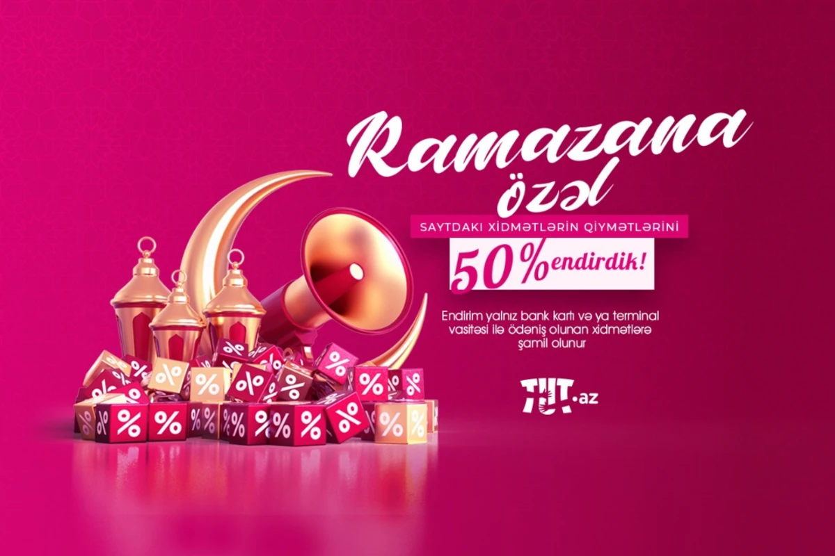 Tut.az-dan Ramazan bayramı endirimi - 50 % GÜZƏŞT