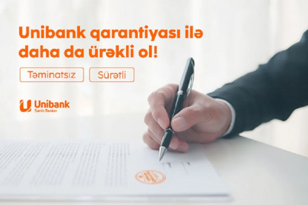 Unibank biznes sahiblərinə “Təminatsız Qarantiya” verir