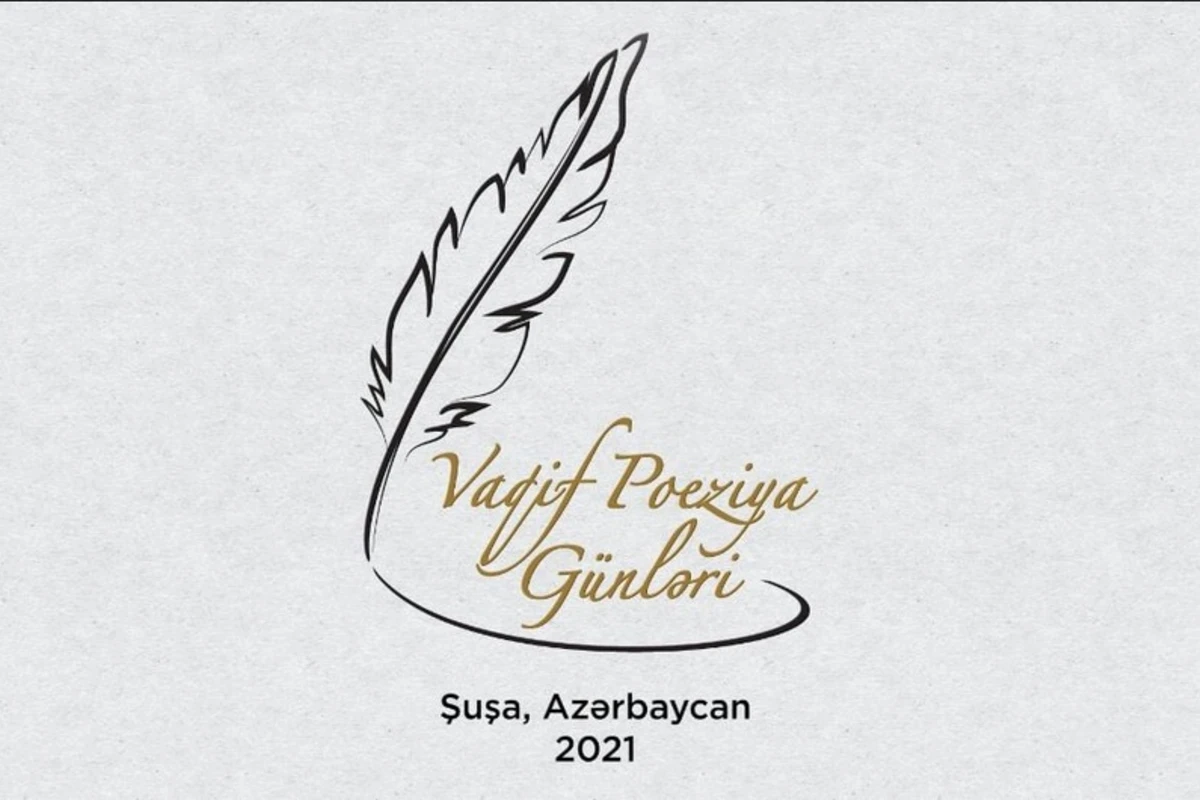 Şuşada Vaqif Poeziya Günləri başlayır