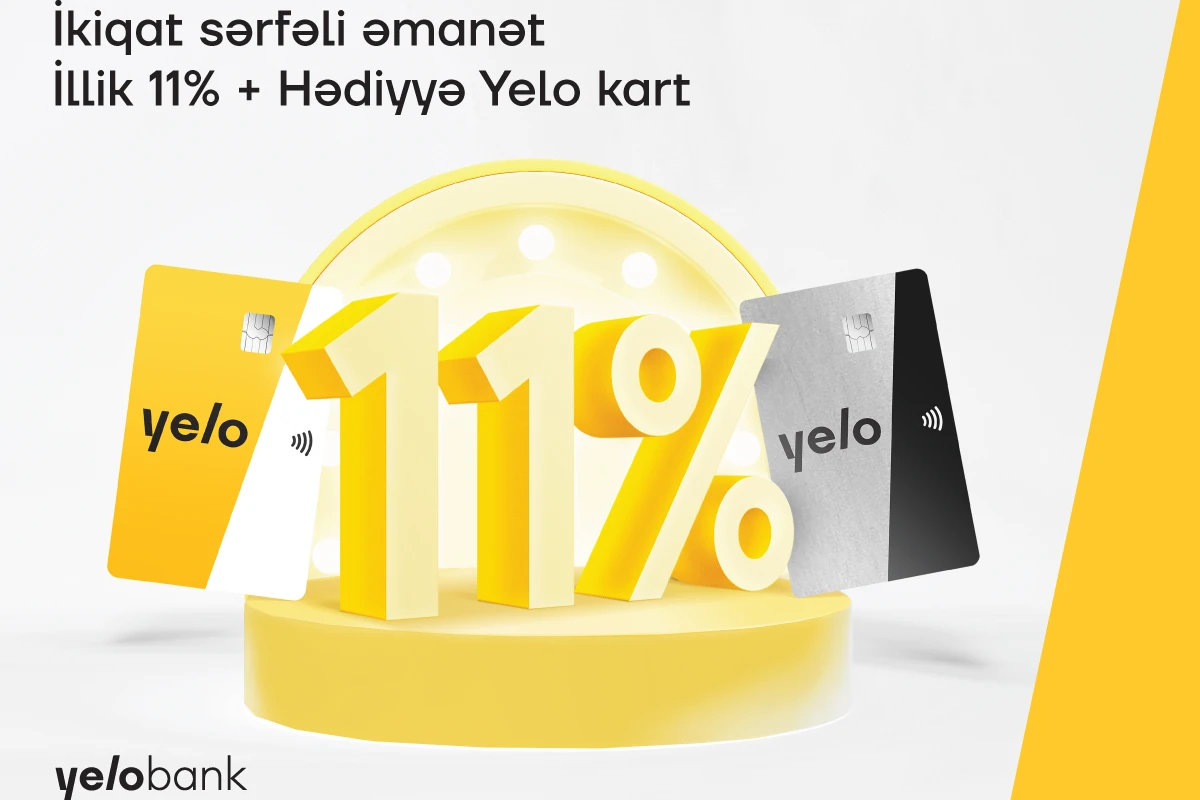 Yelo Bank-dan hədiyyəli əmanət kampaniyası