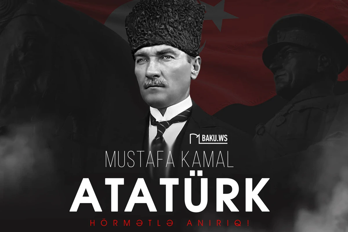 Mustafa Kamal Atatürkün anım günüdür