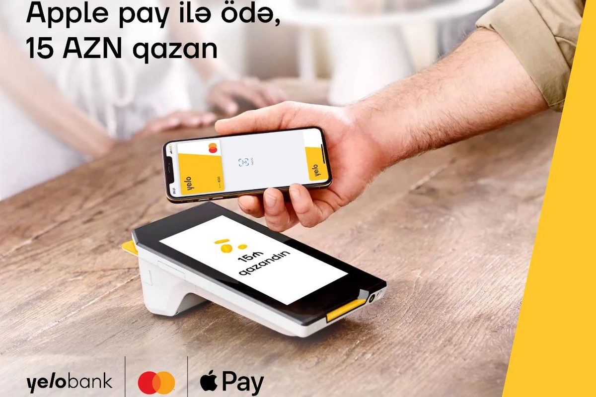 Yelo Mastercard kartı ilə Apple Pay ödənişlərində 15 AZN qazan!