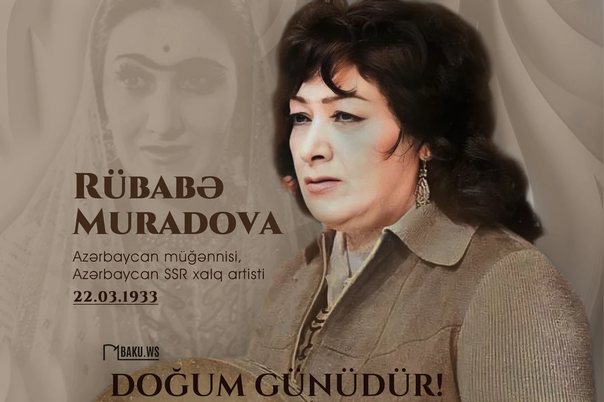 Unudulmaz sənətkar Rübabə Muradovanın doğum günüdür - FOTO