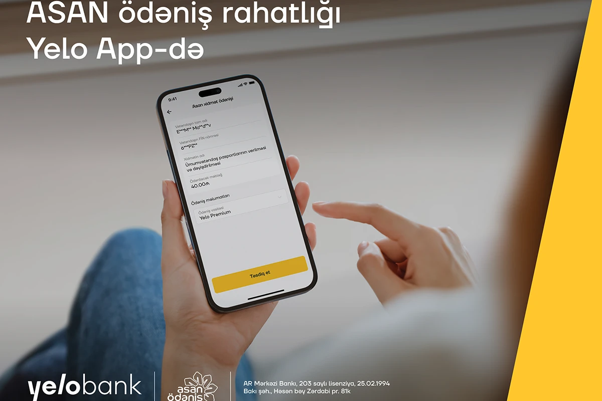 “ASAN pay” rahatlığı Yelo Appdə!