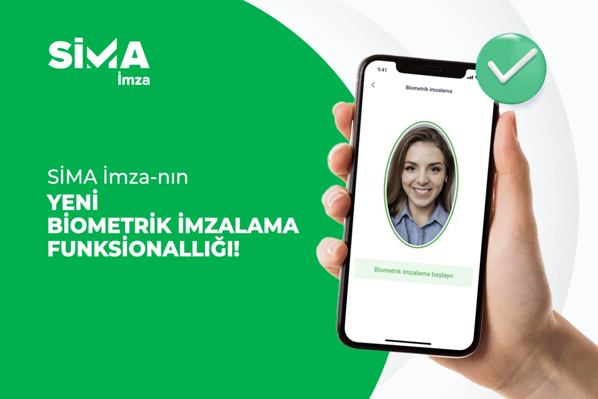 SİMA İmza ilə başqasının sənin adından sənəd imzalamasının qarşısını al!