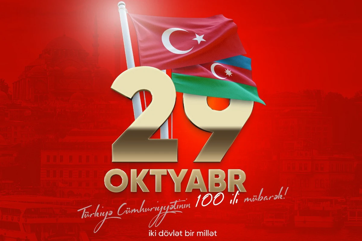 Türkiyə Cümhuriyyəti 100 yaşında!