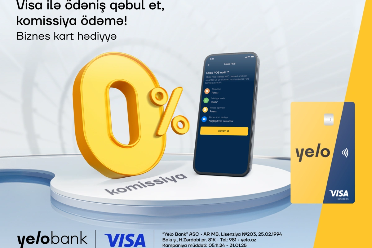 Yelo Mobil POS ilə Visa kartlarından ödənişlərinizi komissiyasız qəbul edin