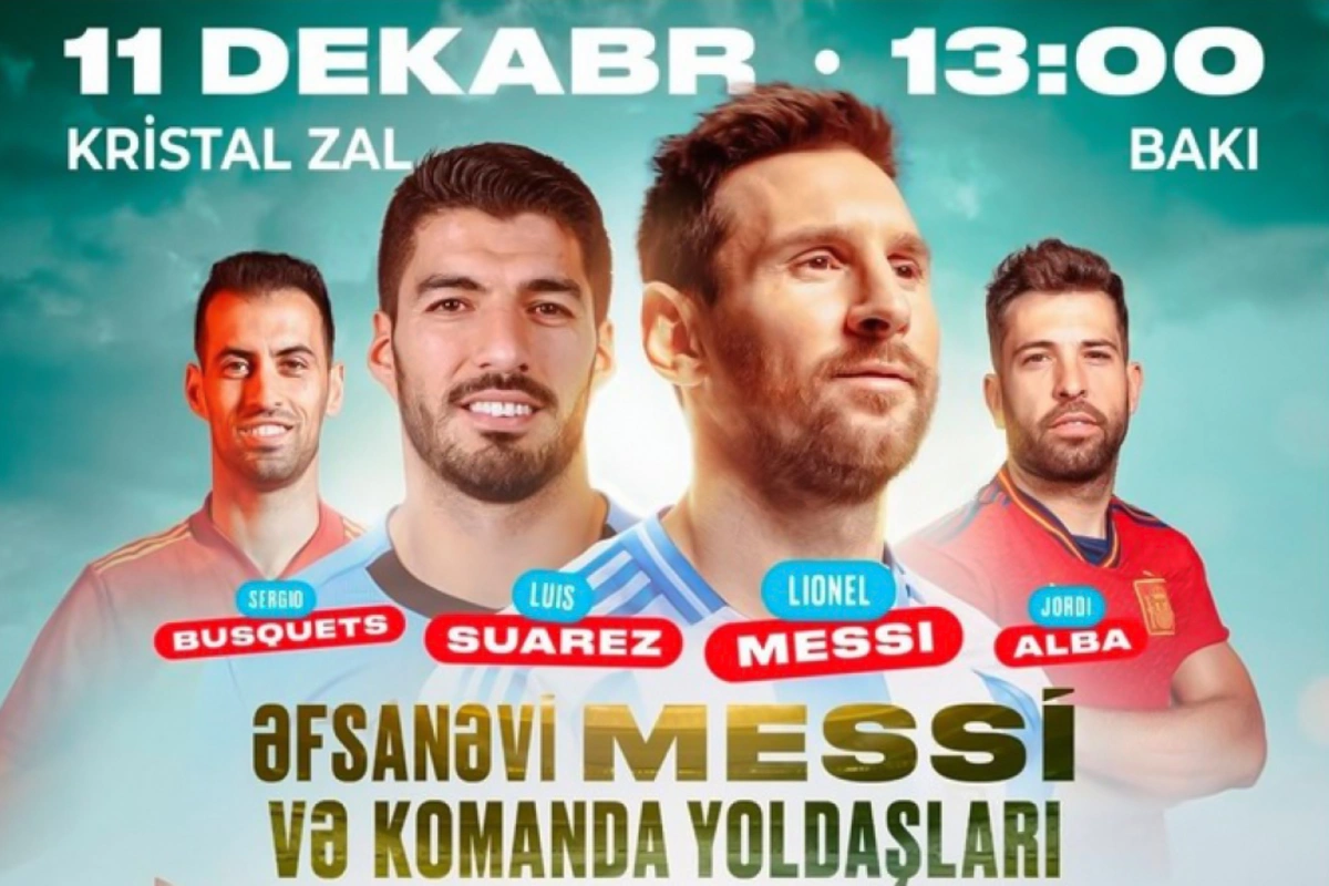 Lionel Messi komanda yoldaşları ilə birlikdə Bakıya gəlir