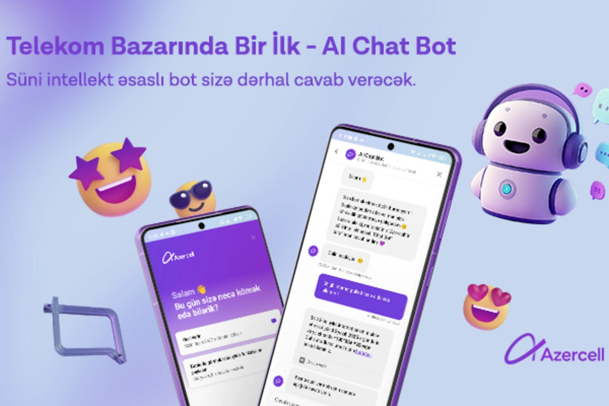 Azercell süni zəka texnologiyasına əsaslanan AI Chat Bot xidmətini təqdim edir