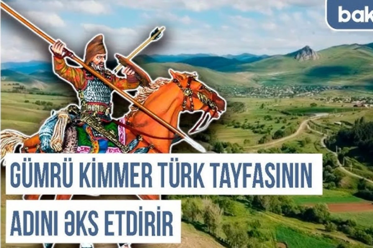 Qərbi Azərbaycan Xronikası: Gümrü Kimmer türk tayfasının adını əks etdirir - VİDEO