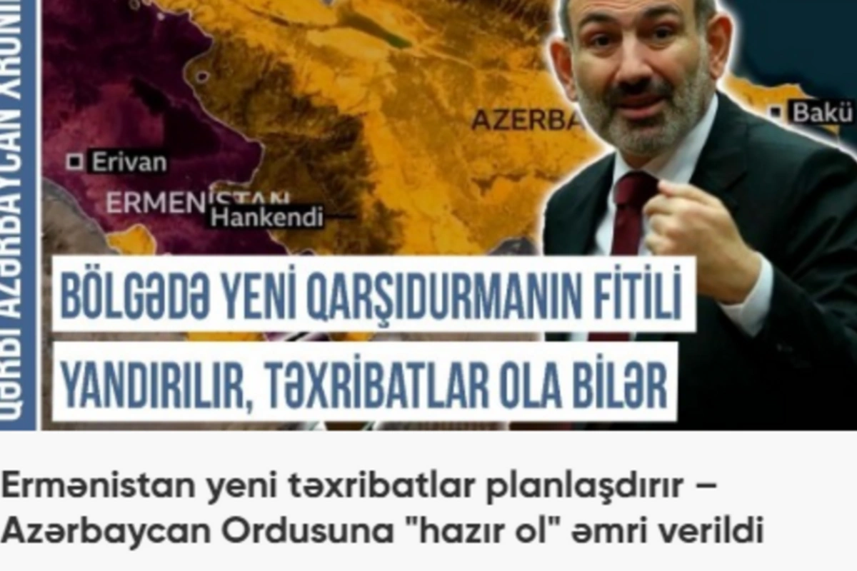 Qərbi Azərbaycan Xronikası: Bölgədə yeni qarşıdurmanın fitili yandırılır, təxribatlar ola bilər