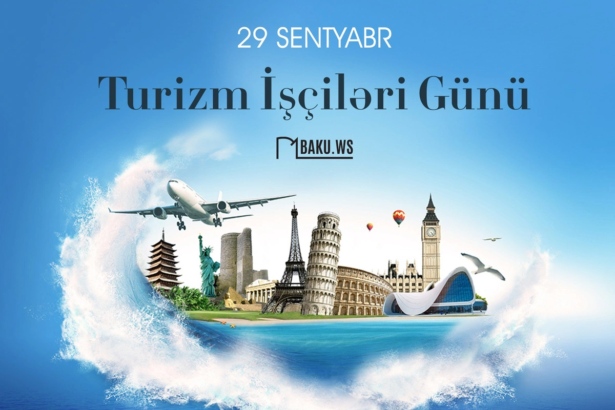 Bu gün Turizm İşçiləri Günüdür