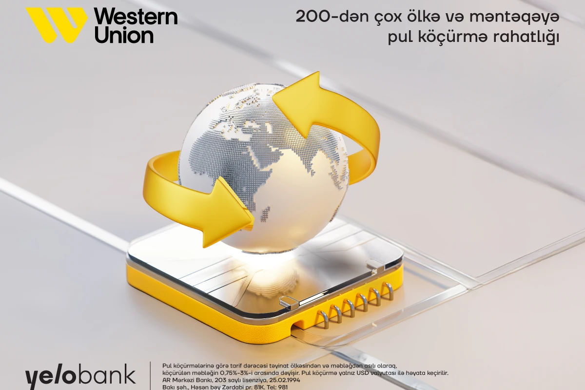 Western Union beynəlxalq pul köçürmələri indi Yelo Bank-da