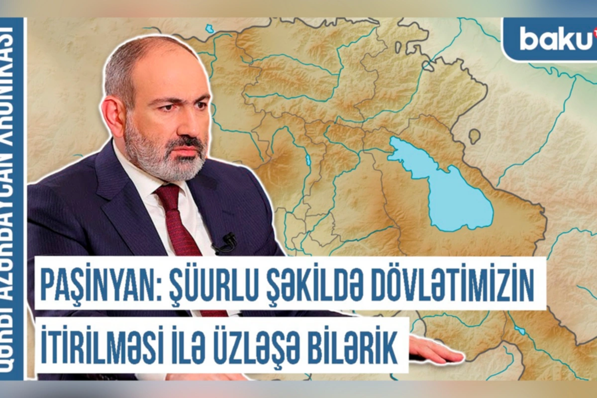 Paşinyan Qərbi Azərbaycanla Qərbi Ermənistan iddiasını niyə eyniləşdirir? - Xronika