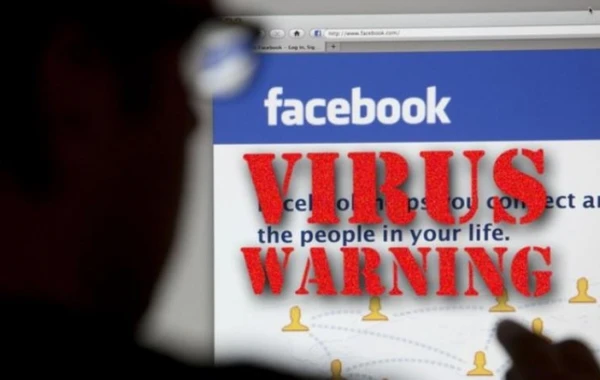 Ehtiyatlı olun: Facebook-da təhlükəli virus yayılır