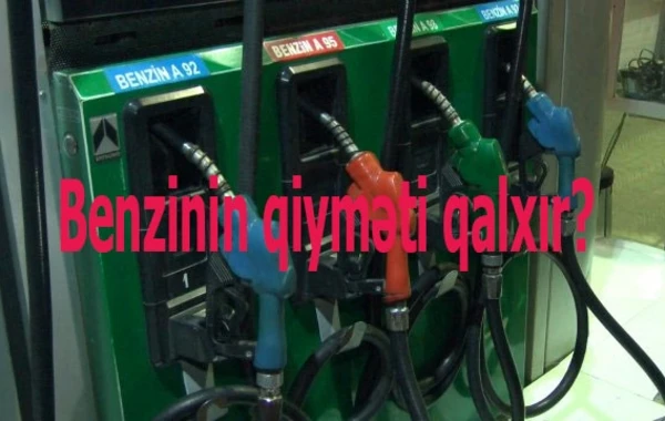 Tarif Şurasından benzinin qiymətilə bağlı açıqlama