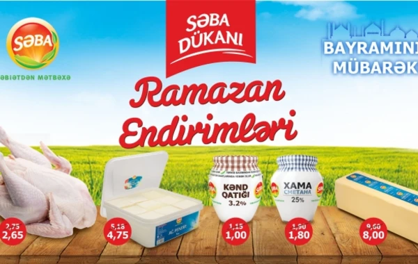 Səba Ramazan günlərində yeni qiymətlərə keçdi (SİYAHI)