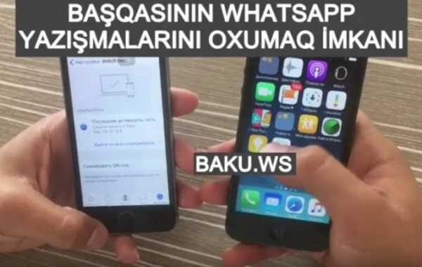 Başqasının WhatsApp yazışmalarını oxumaq istəyənlər izləsin (VİDEO)