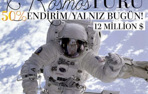 Azərbaycandan kosmosa səyahət: 7 gün 12 milyon dollara