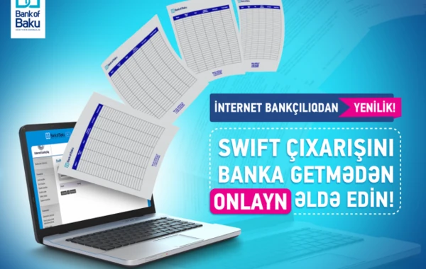 Bank of Baku İnternet Bankçılıq xidmətini yeni funksiyalarla təkmilləşdirir!