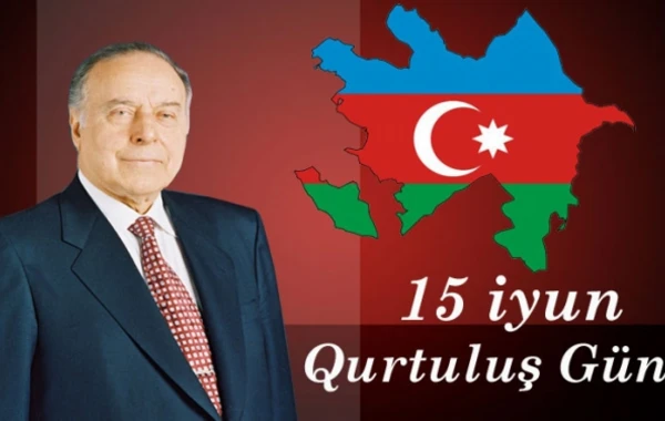 Bu gün 15 iyun Qurtuluş Günüdür