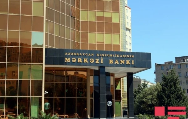 Mərkəzi Bankın valyuta ehtiyatları 3%-ə yaxın artıb