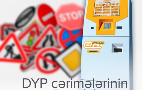 ExpressPay ilə DYP cərimələrinin ödənişi 9 dəfə artıb