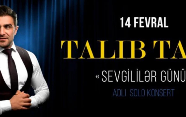 Talıb Talenin konsertinin biletləri satışa çıxarıldı: 10-90 manata