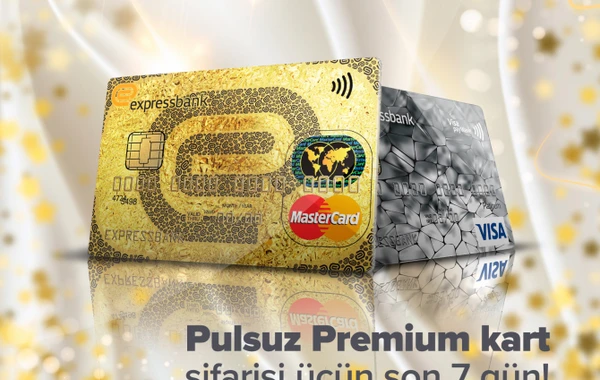 Pulsuz Premium kart sifarişi üçün son 7 gün!