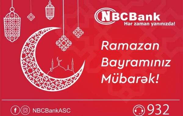 Ramazan Bayramı NBC Bankın iş saatları