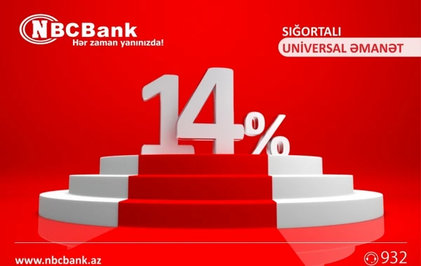 Əmanət yerləşdirən müştərilərə “Universal” təklif