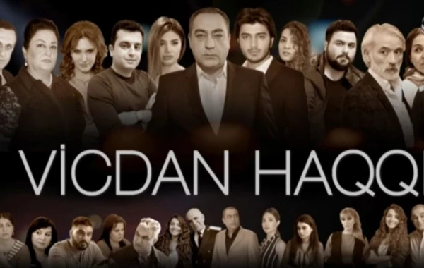 "Vicdan haqqı"nın sevilən simaları yeni mövsümdə hansı serialda görünəcək ? - SORĞU