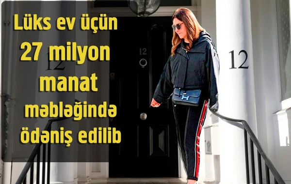 Zamirə Hacıyevanın 27 milyon manatlıq LÜKS EVİ - FOTO