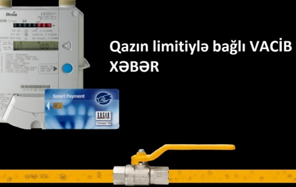 Qazın limitiylə bağlı YENİ XƏBƏR - RƏSMİ AÇIQLAMA