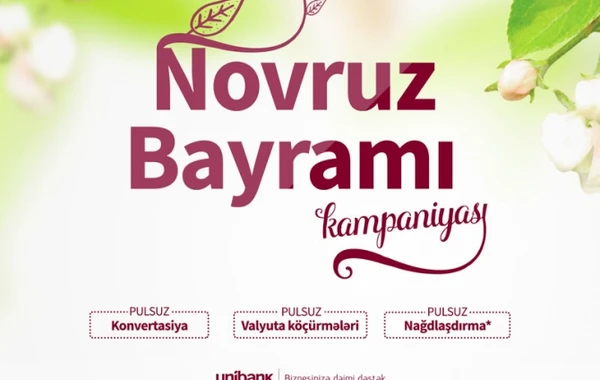 Unibankdan biznesə bayram hədiyyəsi: hesab aç, bank əməliyyatlarını pulsuz et!