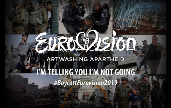 “Eurovision” boykot edilir - #BoycottEurovision2019