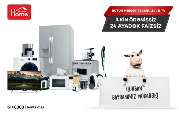 Kontakt Home-da Qurban bayramına özəl super kampaniya