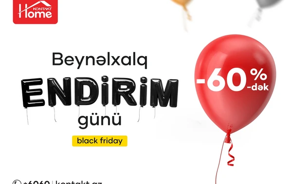 19 manata ütü, 89 manata smartfon, 199 manata televizor ... – BLACK FRIDAY ENDİRİMLƏRİ KONTAKT HOME-da