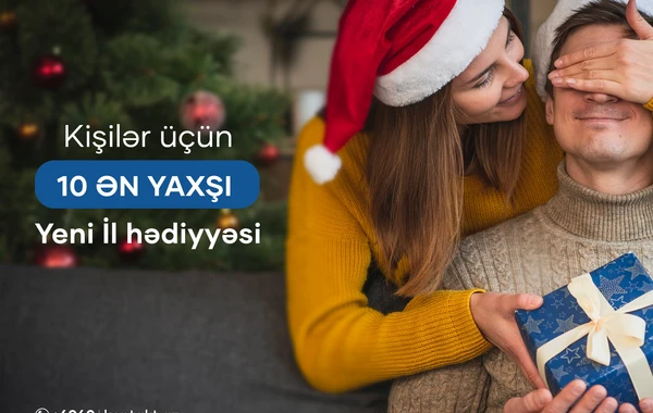 Kişilər üçün 10 ən yaxşı Yeni il hədiyyəsi